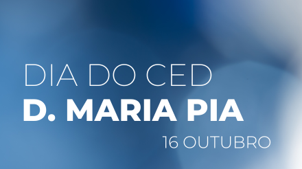 dia do ced d. maria pia