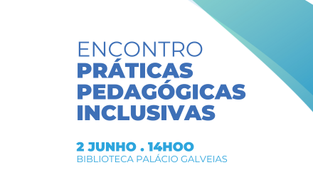 Encontro Práticas Pedagógicas Inclusivas - CPL e INR